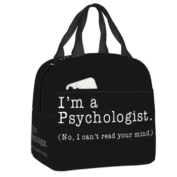 Aš esu psichologas Ne Aš negaliu perskaityti jūsų proto Termiškai izoliuotas pietų krepšys Psichologas Dovanų pietų dėžutė darbo mokyklos maisto maišeliams